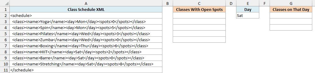 A gym class schedule in XML with name, day, and open spots, beside empty result columns and Sat typed in E2