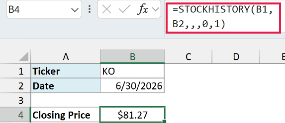 STOCKHISTORY returns Coca-Cola's closing price on 6/30/2026 in a single cell
