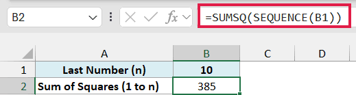SUMSQ wrapped around SEQUENCE returns 385, the sum of the squares of 1 to 10
