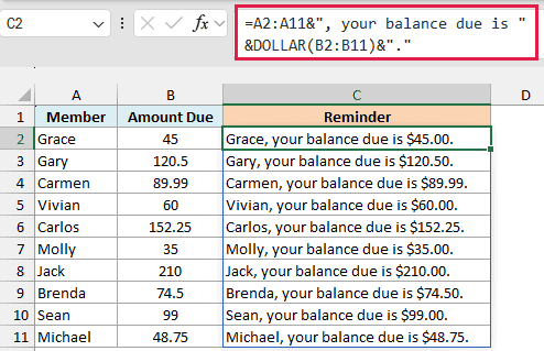 Formula in C2 joins each name with the DOLLAR amount to build a payment reminder