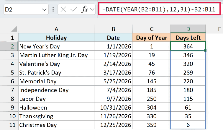 Subtracting each holiday from DATE(YEAR(date),12,31) gives the days left in the year, 6 after Christmas Day