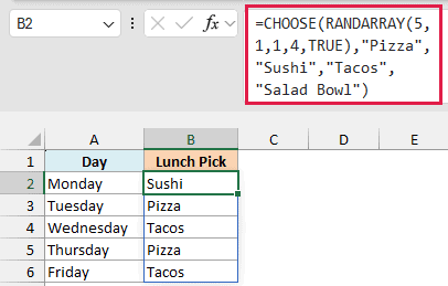 CHOOSE and RANDARRAY assign random lunches from four options to Monday through Friday