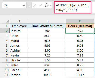 CONVERT from day to hr turns each time worked into decimal hours, so 7:45 is 7.75