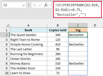 IF with PERCENTRANK tags the three books with a percent rank of 75% or higher as Bestseller