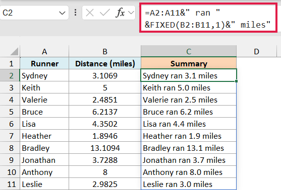 Formula in C2 joins each name with the FIXED distance to build a summary like Keith ran 5.0 miles