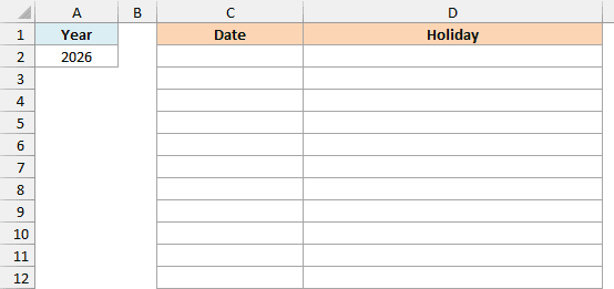 The year 2026 in A2, beside empty Date and Holiday columns