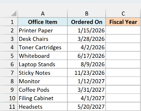 Office supply orders with order dates in 2026 and 2027 beside an empty Fiscal Year column