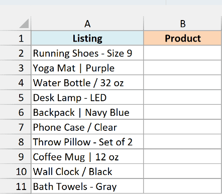 Product listings using a dash, a pipe, or a slash as the separator, next to an empty Product column
