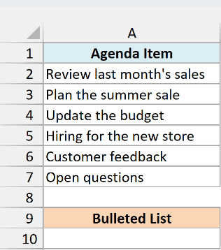 Agenda items in A2:A7 with an empty Bulleted List cell in A10