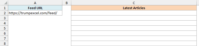 The TrumpExcel RSS feed address in A2, beside an empty Latest Articles column