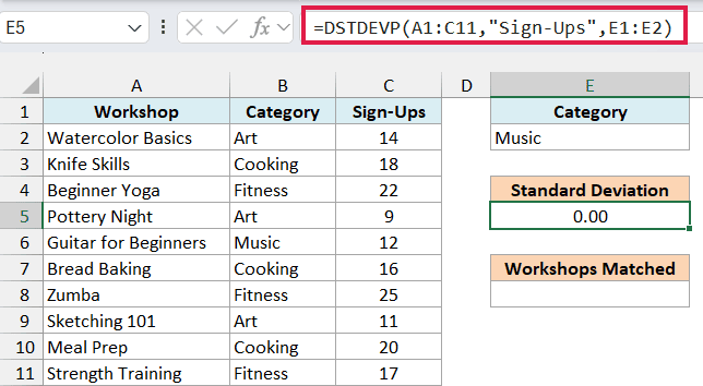 DSTDEVP formula in E5 returning 0 because only one Music workshop matches