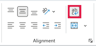 Wrap Text button in the Alignment group on the Home tab