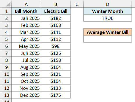 Monthly electric bills for 2025 with a Winter Month formula criteria in D1:D2 showing TRUE and an empty Average Winter Bill cell