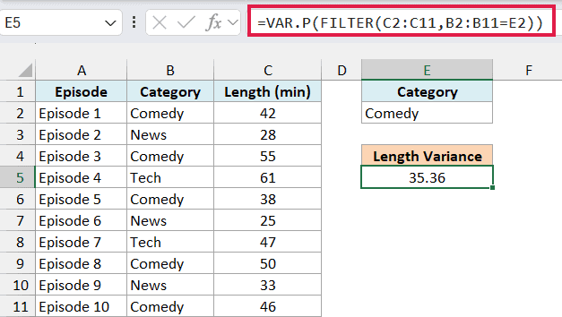 VAR.P with FILTER formula in E5 returning 35.36 for the Comedy episodes