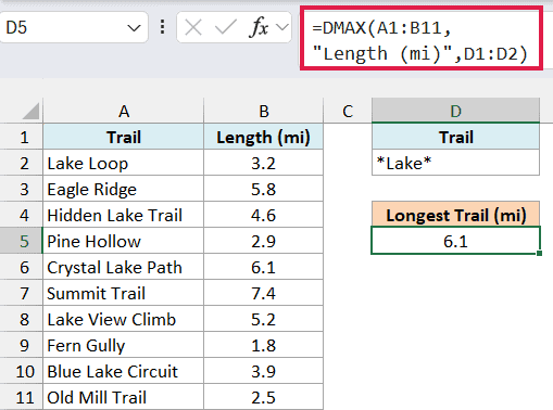Excel formula bar showing DMAX function with a wildcard criteria to find the longest trail containing the word Lake