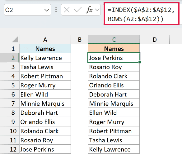 INDEX and ROWS formula in C2, copied down to C12, listing the names in reverse