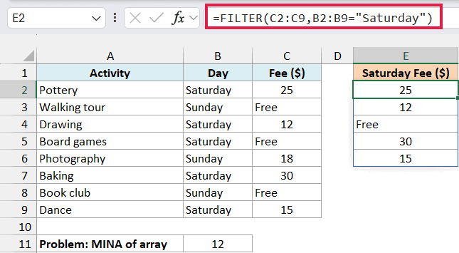 FILTER spills the five Saturday fees into E2 through E6, including Free.