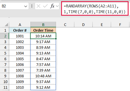 RANDARRAY sized with ROWS returning a random order time between 7 AM and 11 AM for each order