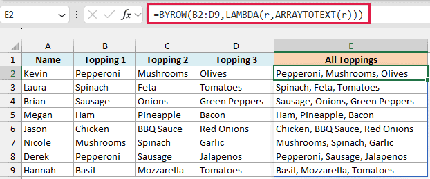 BYROW with ARRAYTOTEXT joining each person's toppings into one cell per row