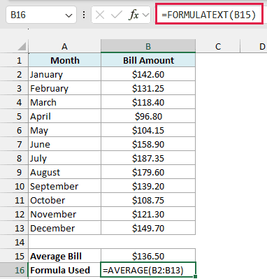 FORMULATEXT in B16 returns the AVERAGE formula from B15 as text