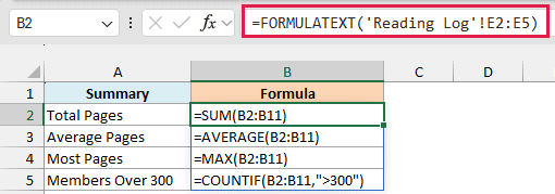 FORMULATEXT pulls the four summary formulas from the Reading Log sheet