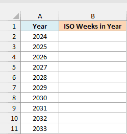 A list of years from 2024 to 2033 with an empty ISO Weeks in Year column.