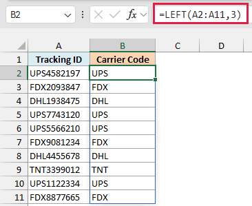 Excel formula =LEFT(A2:A11,3) extracting the first three characters from Tracking IDs into the Carrier Code column