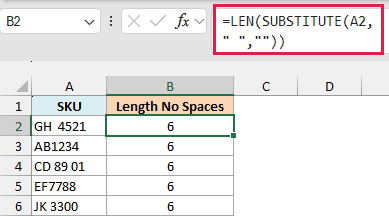 Excel formula =LEN(SUBSTITUTE(A2," ","")) in the formula bar calculating character count excluding spaces for SKU list