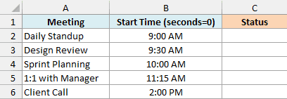 ex5 data showing meeting names in column A and start times in column B with an empty status column C