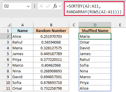 SORTBY and RANDARRAY shuffle the names into column D, with RAND helper values in column B.