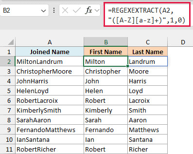 REGEXEXTRACT splits joined names in column A into first names in column B and last names in column C.