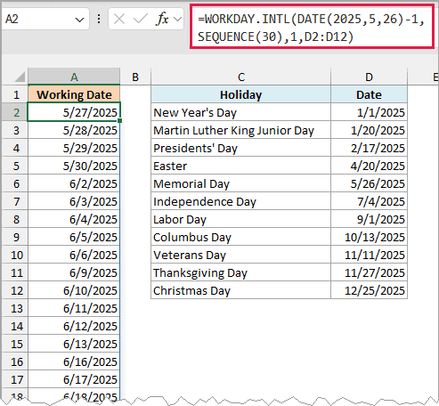 WORKDAY.INTL and SEQUENCE show the first 17 working dates starting May 27, 2025, beside the complete holiday list in D2:D12. Later dates continue beyond the torn bottom edge.