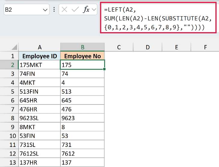 LEFT formula in B2 using the digit count to extract the employee number