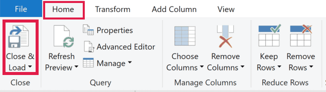Close & Load on the Home tab of the Power Query Editor