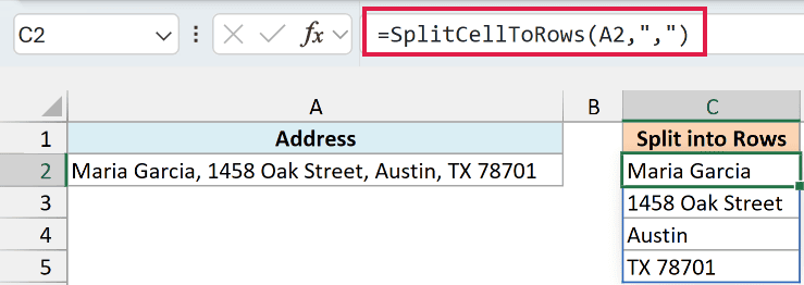 The SplitCellToRows custom function in C2 splitting the address into four rows