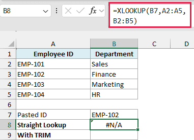 Excel formula bar showing an XLOOKUP function returning an #N/A error in cell B8 due to hidden spaces in the lookup value