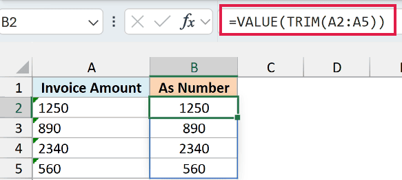 Excel formula bar showing =VALUE(TRIM(A2:A5)) to convert text-formatted invoice amounts in column A to numbers in column B