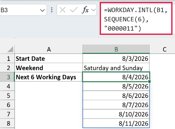 WORKDAY.INTL with SEQUENCE returning August 4, 5, 6, 7, 10, and 11, 2026 as dates, skipping Saturday and Sunday.